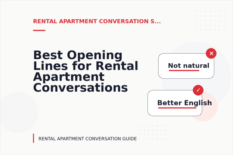 Best Opening Lines for Rental Apartment Conversations
