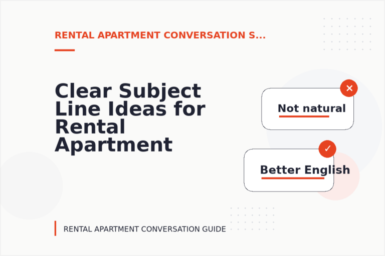 Clear Subject Line Ideas for Rental Apartment Conversations