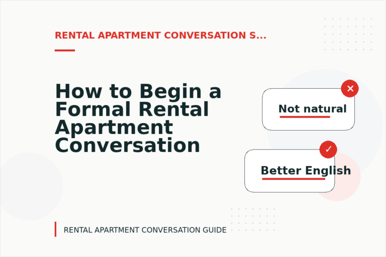 How to Begin a Formal Rental Apartment Conversation