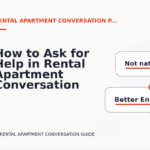 How to Ask for Help in Rental Apartment Conversation English