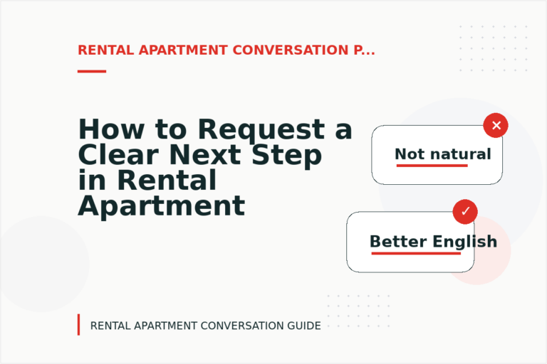 How to Request a Clear Next Step in Rental Apartment Conversation English How to Request a Clear Next Step in Rental Apartment Conversation English